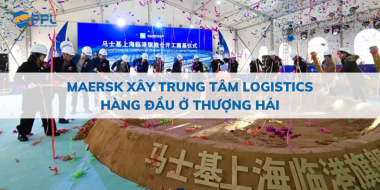 Maersk xây trung tâm logistics hàng đầu ở Thượng Hải